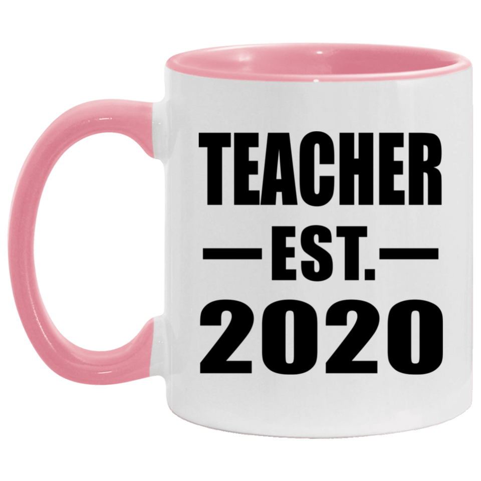Teacher Established EST. 2020 - 11oz Accent Mug Pink