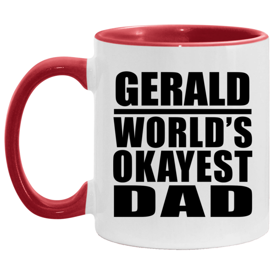 Gerald World's Okayest Dad - 11oz Accent Mug Red