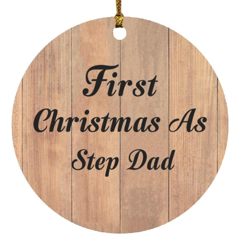 First Christmas As Step Dad - Circle Ornament C