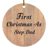 First Christmas As Step Dad - Circle Ornament C