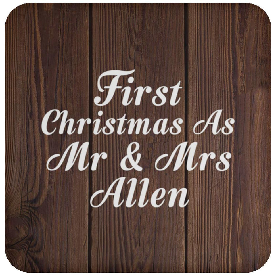 First Christmas As Mr & Mrs Allen - Drink Coaster D
