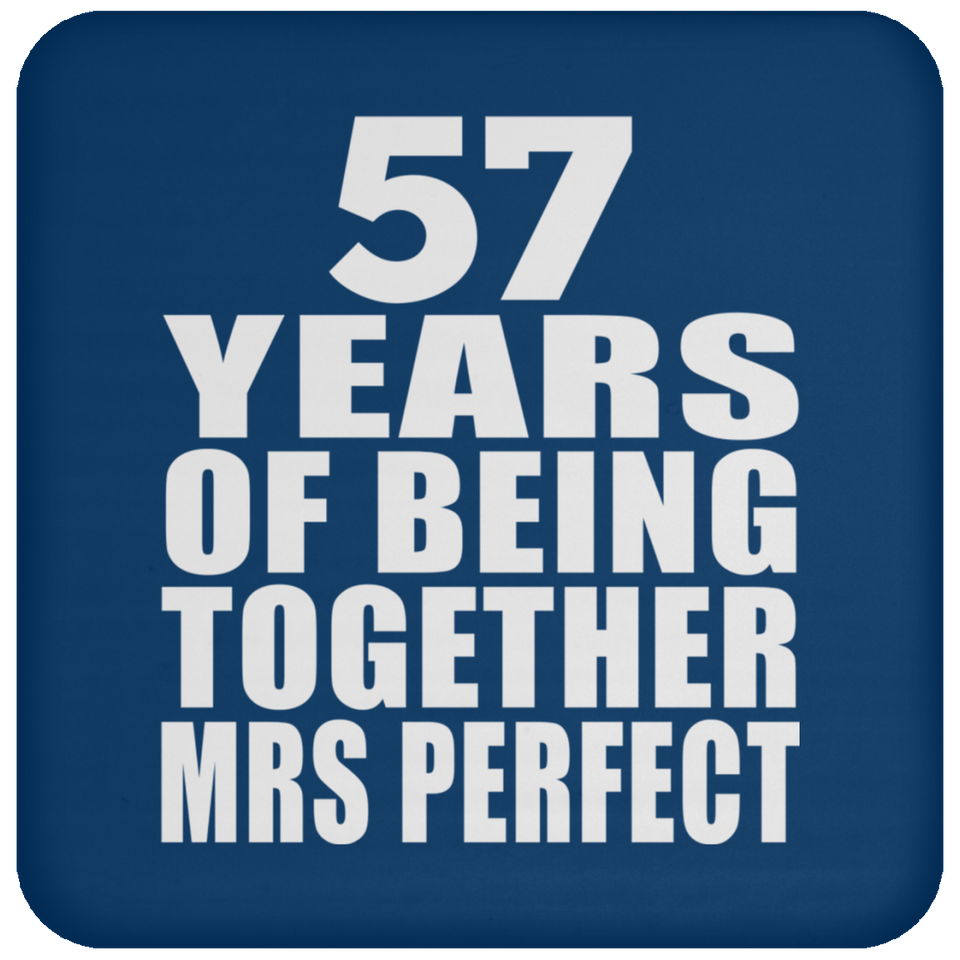 57th Anniversary 57 Years Of Being Mrs Perfect - Drink Coaster