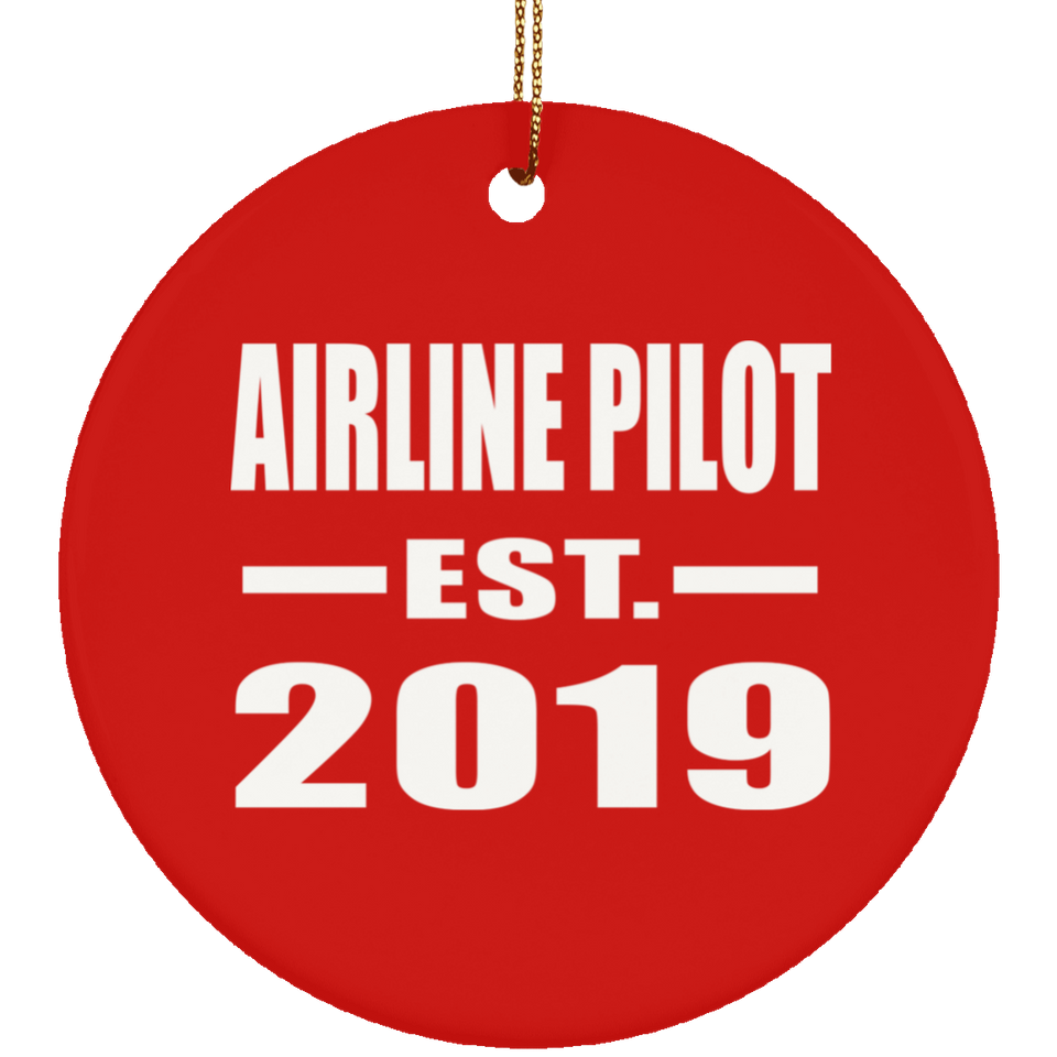 Airline Pilot Established EST. 2019 - Circle Ornament
