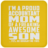 Proud Accountant Mom Of Awesome Son - Drink Coaster