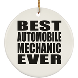 Best Automobile Mechanic Ever - Circle Ornament
