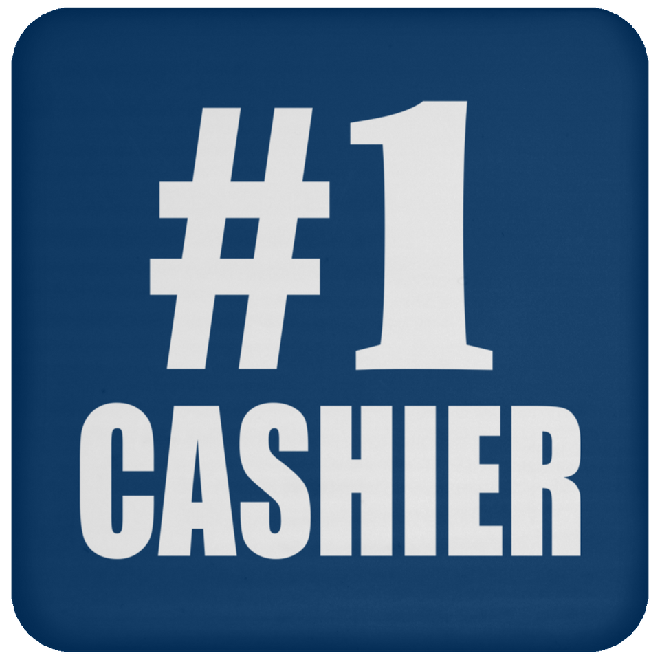 Number One #1 Cashier - Drink Coaster
