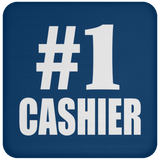 Number One #1 Cashier - Drink Coaster