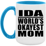 Ida World's Okayest Mom - 15oz Accent Mug Blue