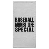 Baseball Makes Life Special - Hand Towel