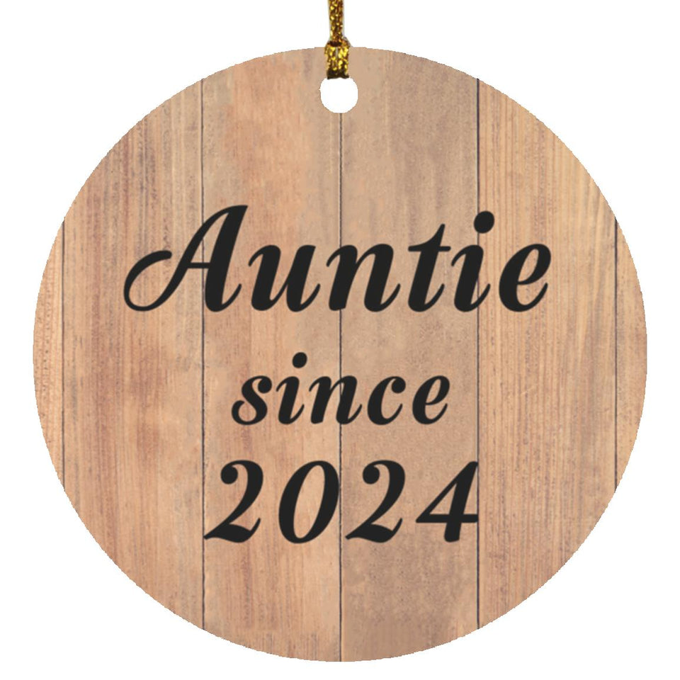 Auntie Since 2024 - Circle Ornament C
