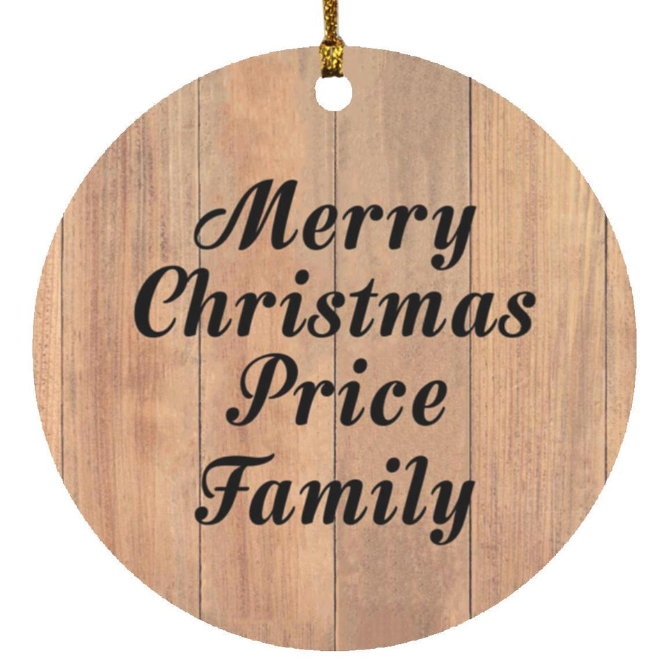 Merry Christmas Price Family - Circle Ornament C