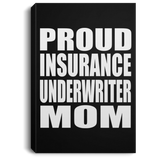Proud Insurance Underwriter Mom - Canvas Portrait