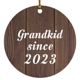 Grandkid Since 2023 - Circle Ornament D