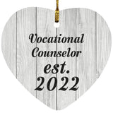 Vocational Counselor Established Est. 2022 - Heart Ornament F