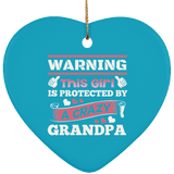 Warning This Girl Is Protected by A Crazy Grandpa - Heart Ornament