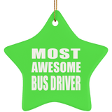 Most Awesome Bus Driver - Star Ornament