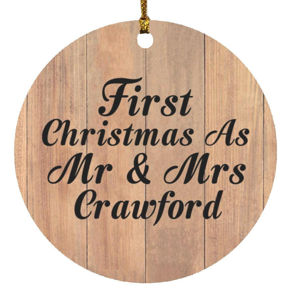 First Christmas As Mr & Mrs Crawford - Circle Ornament C
