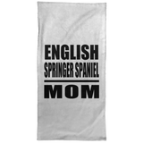 English Springer Spaniel Mom - Hand Towel