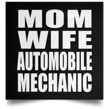 Mom Wife Automobile Mechanic - Poster Square