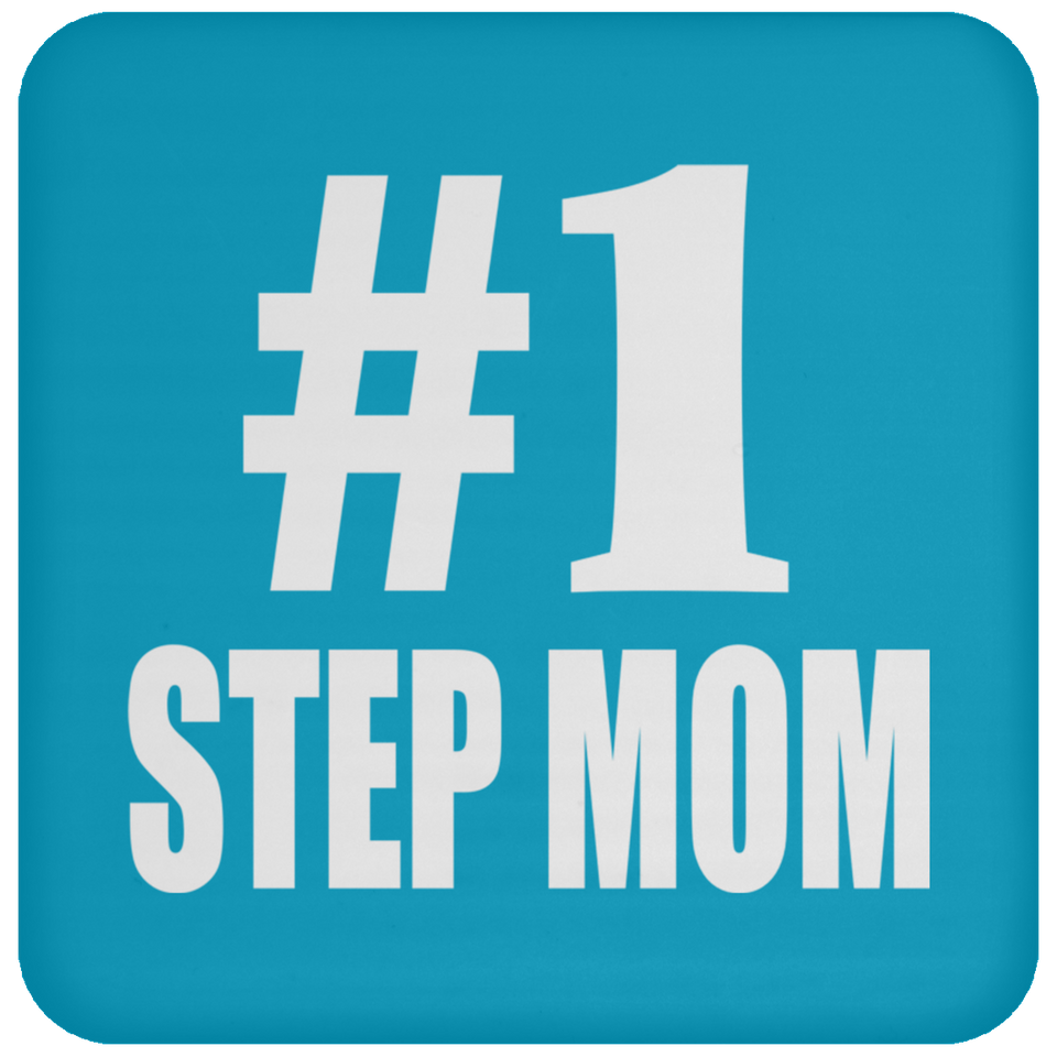 Number One #1 Step Mom - Drink Coaster