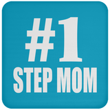 Number One #1 Step Mom - Drink Coaster