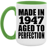77th Birthday Made In 1947 Aged to Perfection - 15oz Accent Mug Green