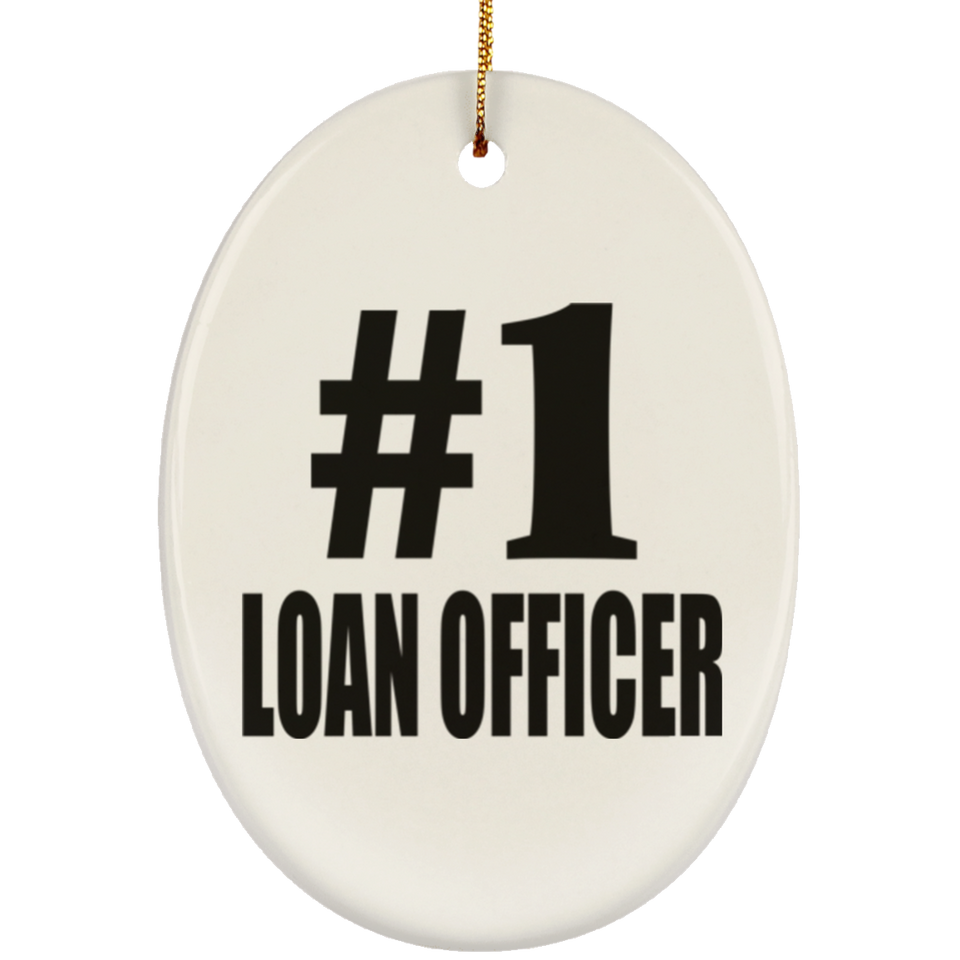 Number One #1 Loan Officer - Oval Ornament