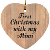 First Christmas With My Mimi - Heart Ornament C