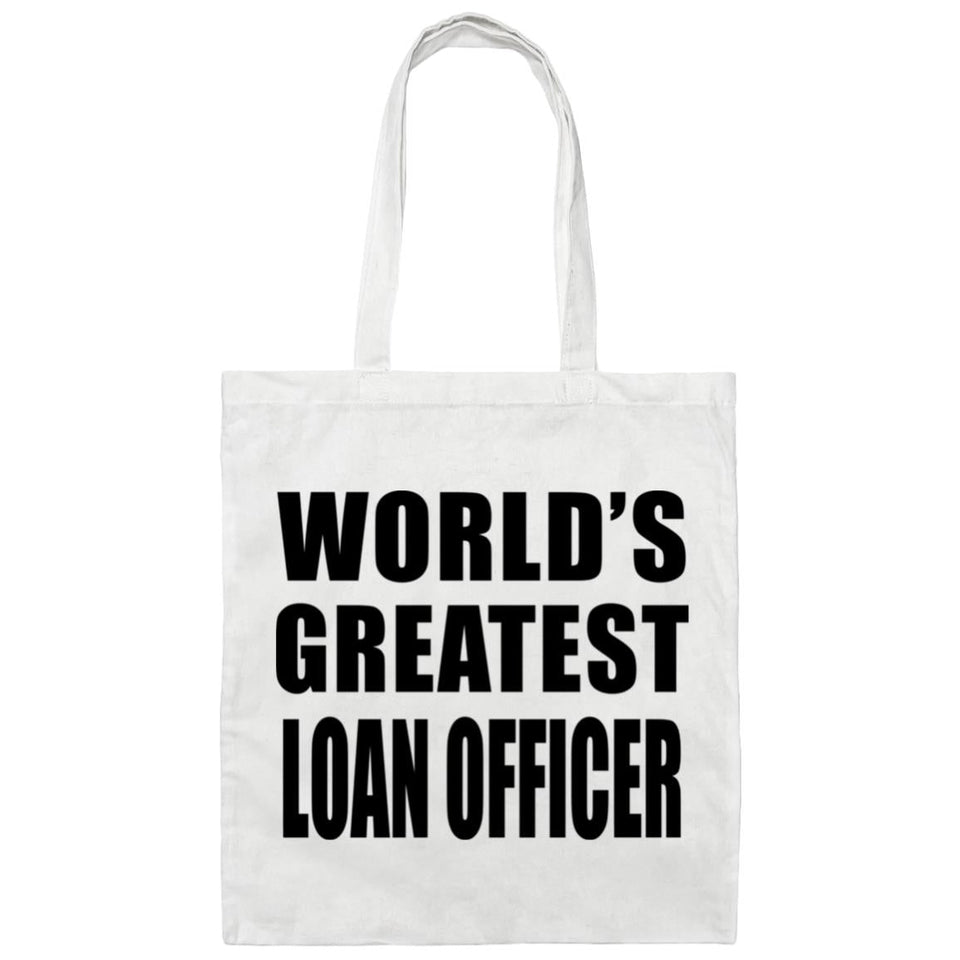 World's Greatest Loan Officer - Tote Bag White