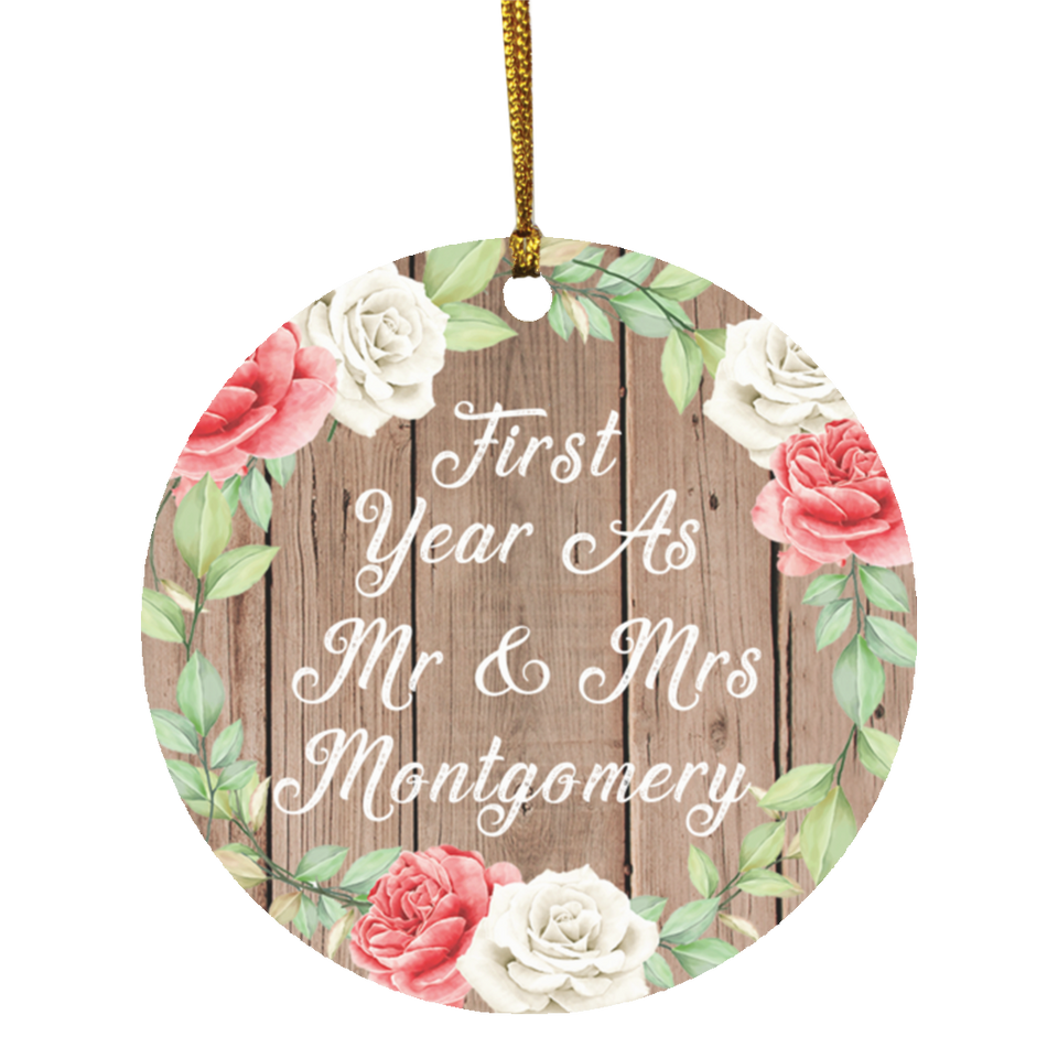First Year As Mr & Mrs Montgomery - Circle Ornament B