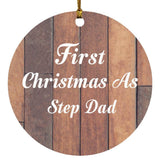 First Christmas As Step Dad - Circle Ornament E
