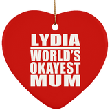 Lydia World's Okayest Mum - Heart Ornament