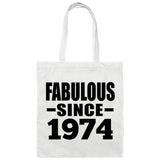 50th Birthday Fabulous Since 1974 - Tote Bag White