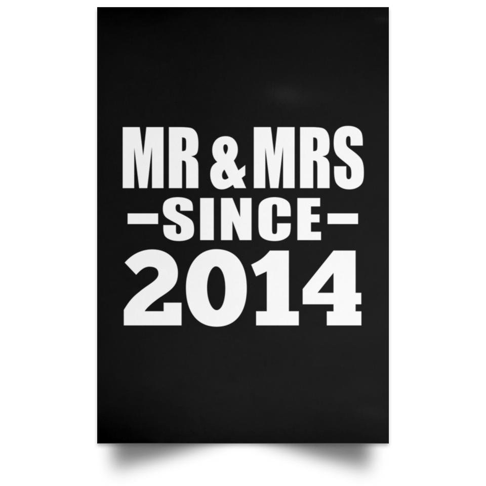 10th Anniversary Mr & Mrs Since 2014 - Poster Portrait