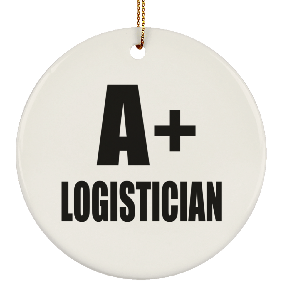 A+ Logistician - Circle Ornament