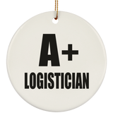 A+ Logistician - Circle Ornament