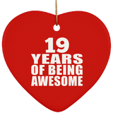 19th Birthday 19 Years Of Being Awesome - Heart Ornament