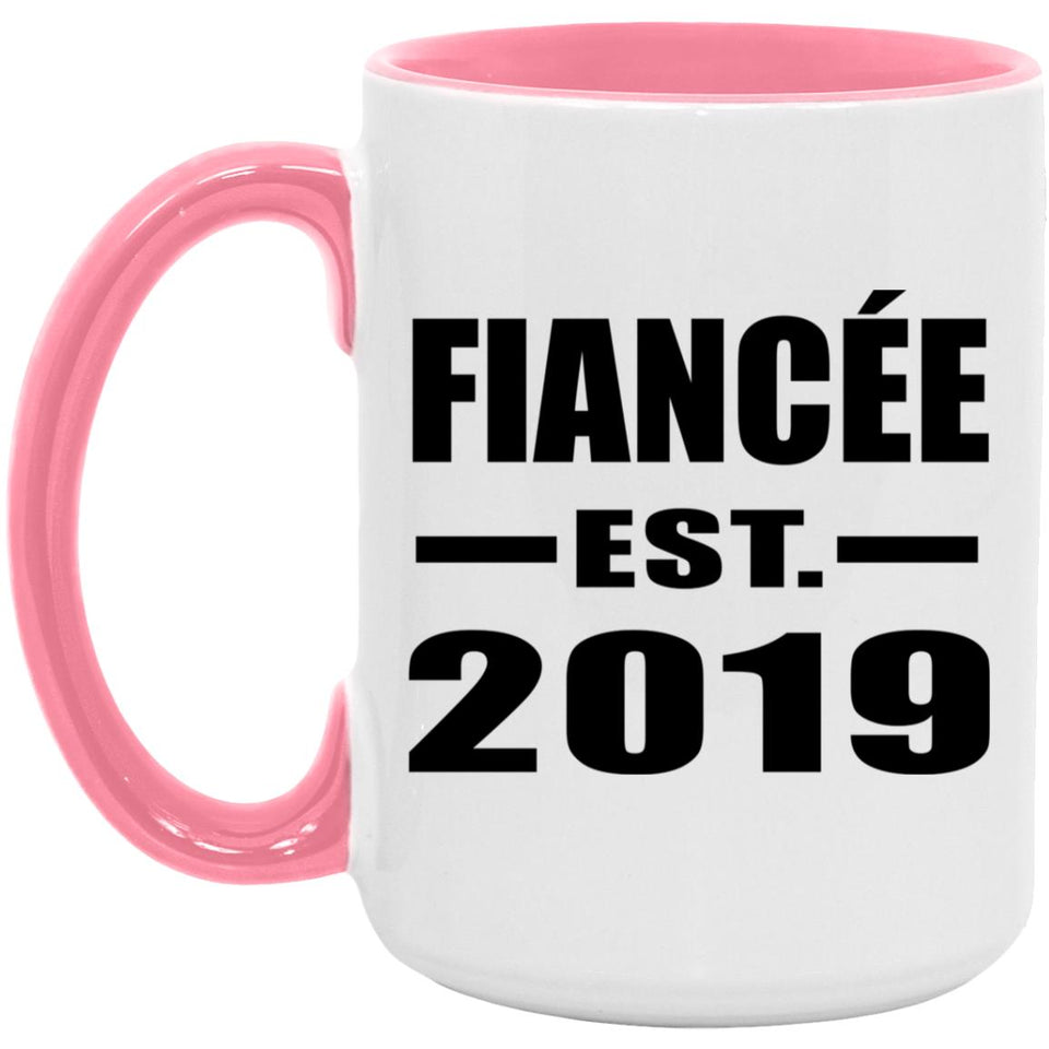 Fiancee Established EST. 2019 - 15oz Accent Mug Pink