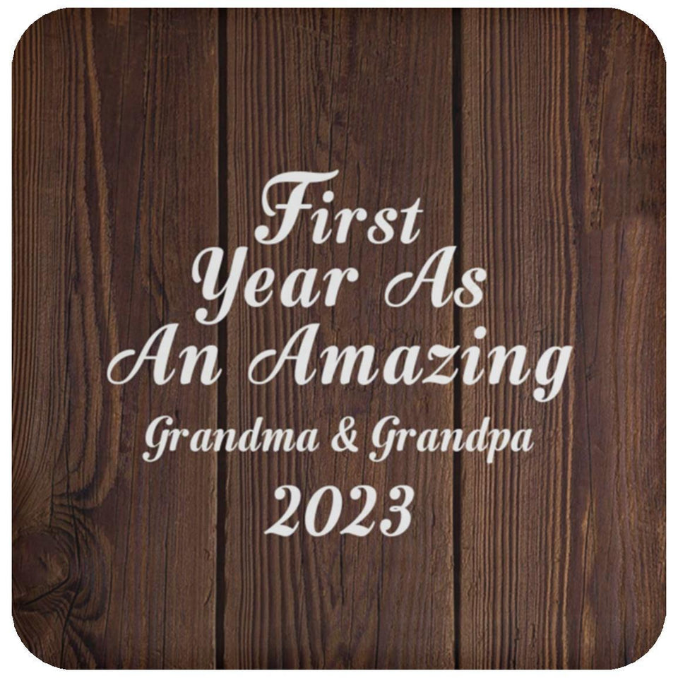 First Year As An Amazing Grandma & Grandpa 2023 - Drink Coaster D