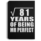 9th Anniversary Square Root of 81 Years of Mr Perfect - Canvas Portrait