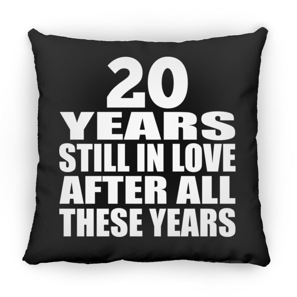 20th Anniversary 20 Years Still In Love After These Years - Throw Pillow Black