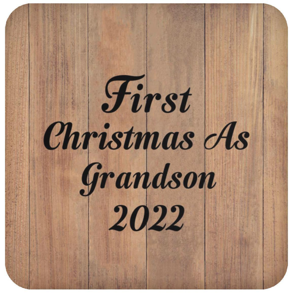 First Christmas As Grandson 2022 - Drink Coaster C