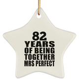 82nd Anniversary 82 Years Of Being Mrs Perfect - Star Ornament