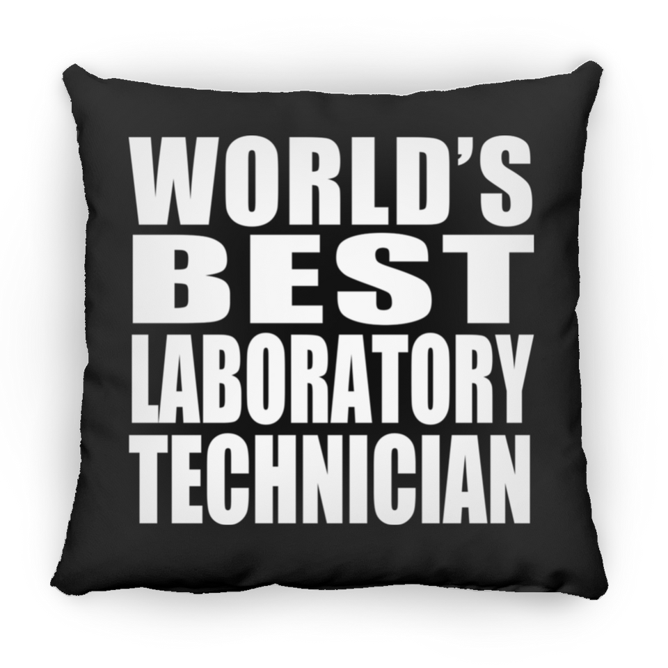 World's Best Laboratory Technician - Throw Pillow Black