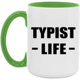 Typist Life - 15oz Accent Mug Green