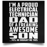 Proud Electrical Technician Dad Of Awesome Son - Poster Square