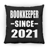 Bookkeeper Since 2021 - Throw Pillow Black