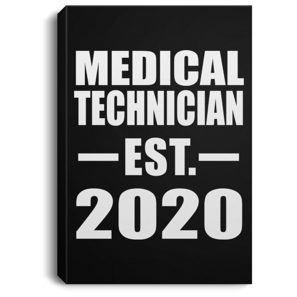 Medical Technician Established EST. 2020 - Canvas Portrait