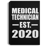 Medical Technician Established EST. 2020 - Canvas Portrait