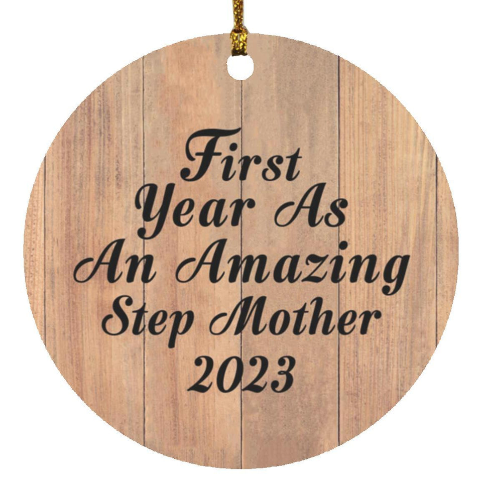 First Year As An Amazing Step Mother 2023 - Circle Ornament C